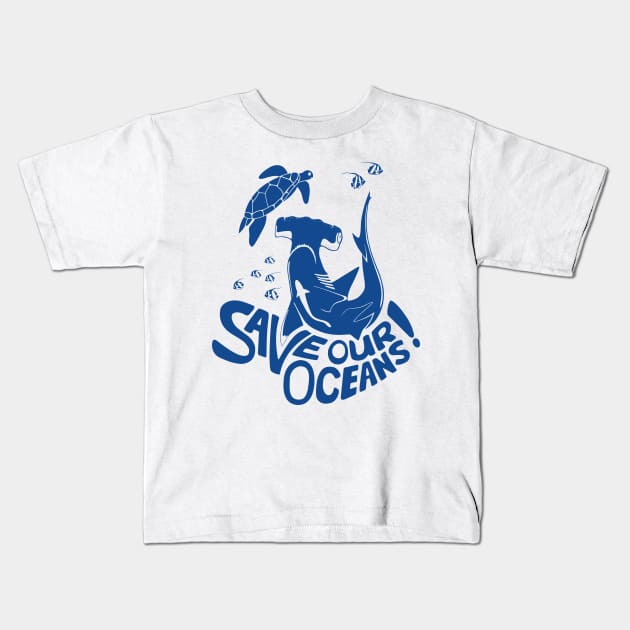 Save Our Oceans! - blue Kids T-Shirt by Dootz Studio